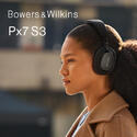PX7 S3 FOR DISCERNING LISTENERS